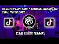 Download Lagu DJ STEREO LOVE KANE × KAMU SELINGKUH LAGI VIRAL TIKTOK 2022