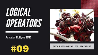 Logical Operator Java Tutorial for Beginners using Eclipse