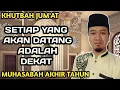 Khutbah Jum'at | Muhasabah Akhir Tahun