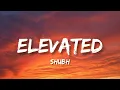 Shubh - Elevated (Lyrics)