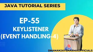 EP-55 Java Tutorial Key Listener Event Handling-4