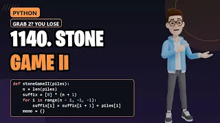 LeetCode 1140 Stone Game II LeetCode Daily Python Solution grab 2 piles now You still lose
