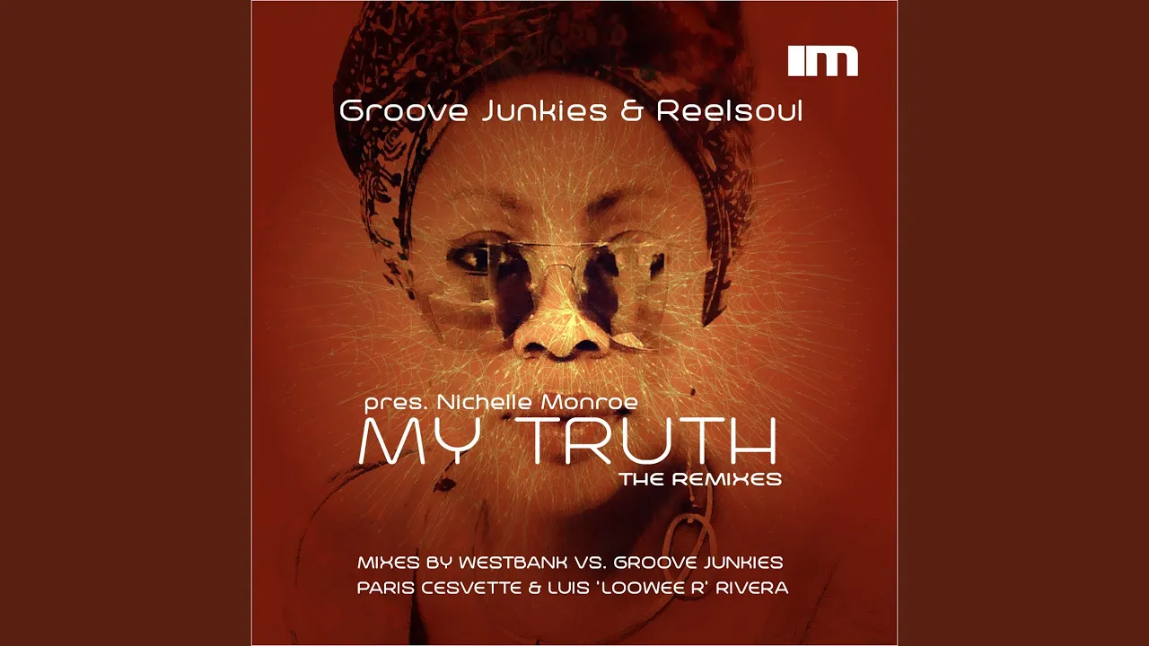 My Truth (The Remixes)