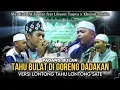 Download Lagu Tahu Bulat Di Goreng Dadakan + Padang Bulan • Mas Kafa Al Jauhar feat Libasut Taqwa x Khoirul Amilin