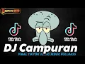 Lagu DJ CAMPURAN TIK TOK VIRAL 2024 FULL BASS JEDAG JEDUG BISA DI DOWNLOAD