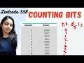 Leetcode 338 Counting Bits Bit Manipulation Brute Force to Optimal 2 Solutions with full code