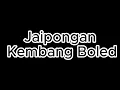Download Lagu JAIPONGAN KEMBANG BOLED