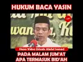 Download Lagu HUKUM BACA YASIN PADA MALAM JUM'AT|Ustad Abdul Somad,Lc.MA
