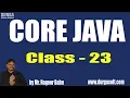 JAVA Statements Class - 23 by Mr Nagoor Babu Sir On 21-12-2018