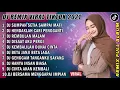 Download Lagu DJ SLOW 2021 NONSTOP - DJ SUMPAH SETIA SAMPAI MATI | HENDAKLAH CARI PENGGANTI ARIEF FULL ALBUM
