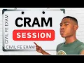2 hours of Civil FE Exam Practice Problems Cram before the exam