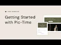 Pic-Time Webinar Getting Started with Pic-Time