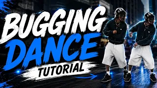 Bugging dance tutorial 🕺🏾🔥