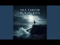 Lagu Jika Takdir Bukan Kita (feat. Sandra Li) (Duet Version)