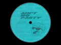 Ain't No Party - Lance Savali