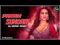 Lagu Param Sundari Remix | DJ Manik 2021 | 4K |  Shreya Ghoshal | Bollywood Remix 2021 |