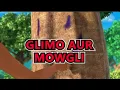 Download Lagu मोगली कार्टून | GLIMO AUR MOWGLI | EPISODE 25 | जंगल बुक की हिंदी कहानिया | NEW EPISODES |