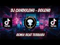 DJ CANDOLENG - DOLENG | REMIX BEAT TERBARU