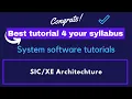 03 System software VTU tutorial SIC - XE architecture