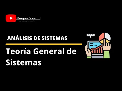 Download MP3 TEORÍA GENERAL DE SISTEMAS | ANÁLISIS DE SISTEMAS | CONCEPTOS BÁSICOS DE LA TGS