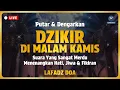 Download Lagu DZIKIR PETANG SESUAI SUNNAH | Malam Kamis - Lafadz Doa