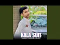 Lagu Kala Suit