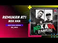 Lagu REMUKAN ATI - NDX AKA (New Version)