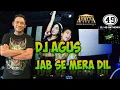 Download Lagu Dj agus - jeb se mera dil