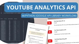 YouTube Analytics API with Python May 2022 new Google API Library