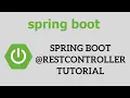Spring Boot Tutorial for Beginners - Spring Boot RestController Tutorial Building RESTful API
