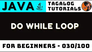 Java Do While Loop Explained How It Works Step by Step