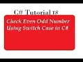 Check Even and Odd number Using Switch Case in C