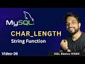 - 26 MySQL String Functions