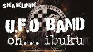 Download Ska Klinik UFO Band - Oh Ibuku (Full Band Cover) MP3