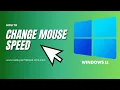 How to Change Mouse Speed in Windows 11 Easy Speed Adjustment 2025