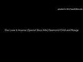 Our Love Is Insane (Special Disco Mix) Desmond Child and Rouge