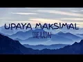Download Lagu The Rain-Upaya Maksimal(Lirycs)