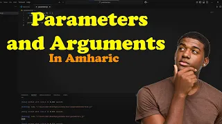 JavaScript Parameters and Arguments Explained in Amharic