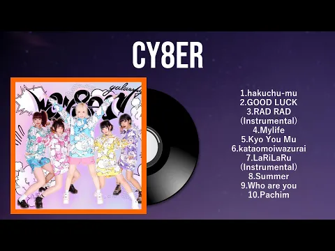 Download MP3 CY8ER ベストヒッツ | The Best Songs Of CY8ER | CY8ER 有名曲Jpop メドレー 2024