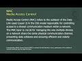MAC - Media Access Control