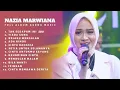 Download Lagu NAZIA MARWIANA II tak sedalam ini II TERBARU FULL ALBUM II AGENG MUSIK II DANGDUT KOPLO