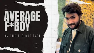Download Average F boy on their first date MP3