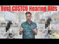 Best Costco Hearing Aids