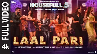 housefull 5 laal pari full video yo yo honey singh sajid nadiadwala tarun mansukhani