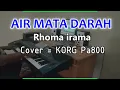 AIR MATA DARAH - Rhoma irama - KARAOKE - Cover Pa800