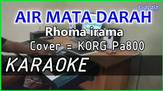 air mata darah rhoma irama karaoke cover pa800