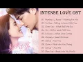 Download Lagu 《Intense Love》 Full OST Album《电视剧韫色过浓》歌曲合集||高音质