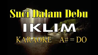 Download SUCI DALAM DEBU KARAOKE IKLIM MP3