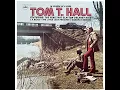 The Year That Clayton Delaney Died - Tom T. Hall