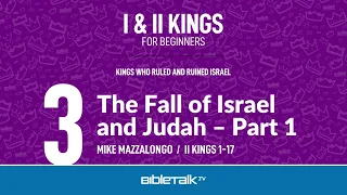 The Fall of Israel and Judah